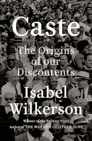 Caste: The Origins of Our Discontents book cover